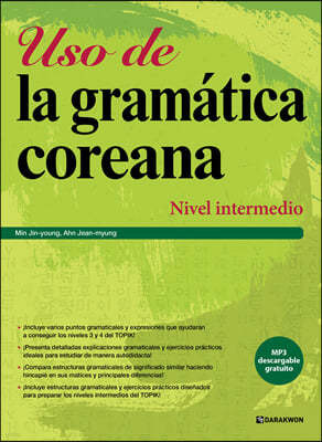 Uso de la gramatica coreana - Nivel intermedio (Korean Grammar in Use - Intermediate 스페인어판)