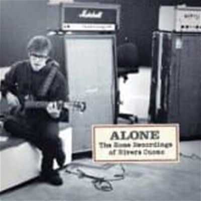 Rivers Cuomo / Alone: The Home Recordings Of Rivers Cuomo (수입)