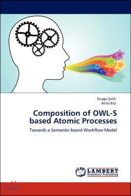 Composition of Owl-S Based Atomic Processes