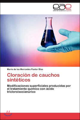 Cloracion de Cauchos Sinteticos