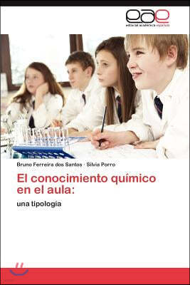 El conocimiento quimico en el aula