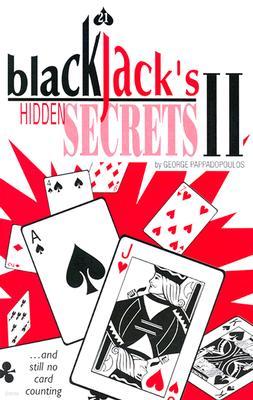 Blackjack's Hidden Secrets II