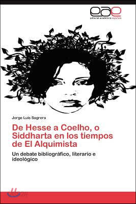 de Hesse a Coelho, O Siddharta En Los Tiempos de El Alquimista