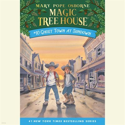 Ghost Town at Sundown (Magic Tree House ƮϿ콺)