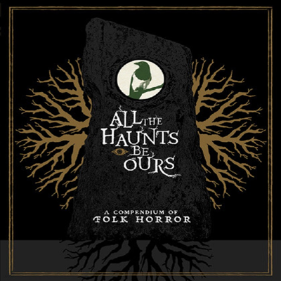 All The Haunts Be Ours: A Compendium Of Folk (Box) (W/Cd) (W/Book)(ѱ۹ڸ)(Blu-ray)