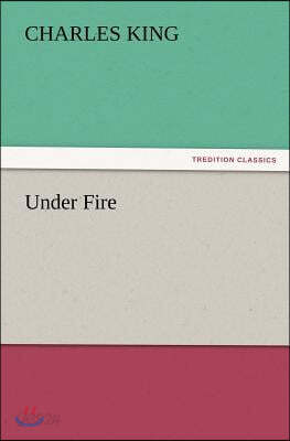 Under Fire