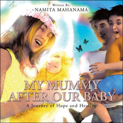 My Mummy After Our Baby: A Journey of Hope and Healing