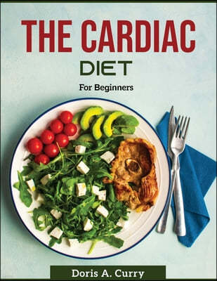 THE CARDIAC DIET