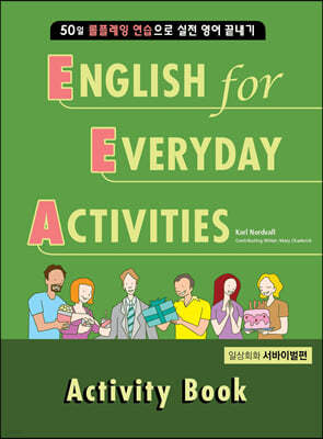 EEA : English for Everyday Activities 서바이벌편 Activity Book 