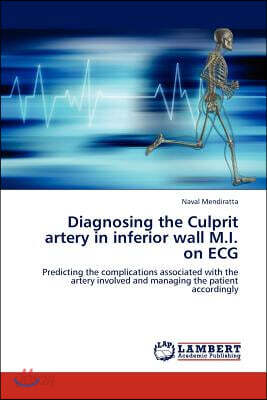 Diagnosing the Culprit artery in inferior wall M.I. on ECG