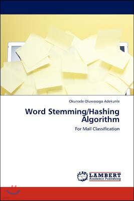 Word Stemming/Hashing Algorithm