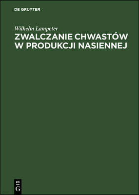 Zwalczanie Chwastów W Produkcji Nasiennej