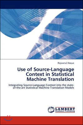 Use of Source-Language Context in Statistical Machine Translation