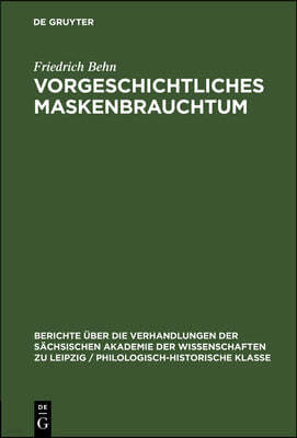 Vorgeschichtliches Maskenbrauchtum