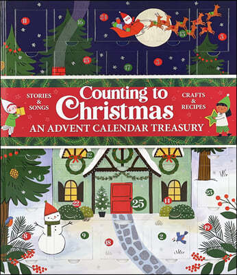 Counting to Christmas: An Advent Calendar Treasury