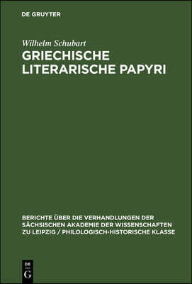 Griechische Literarische Papyri