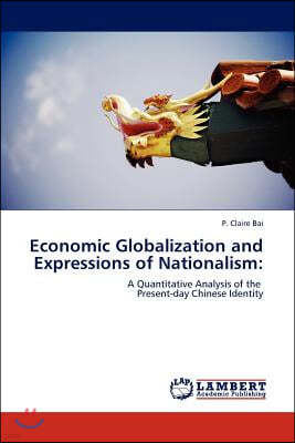 Economic Globalization and Expressions of Nationalism