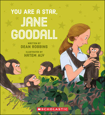 You Are a Star, Jane Goodall