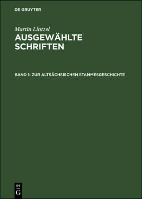 Zur Altsächsischen Stammesgeschichte