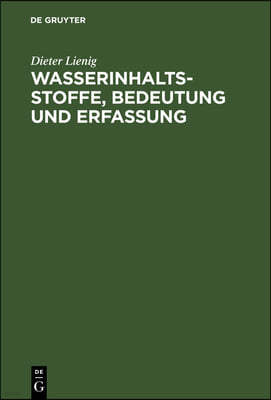 Wasserinhaltsstoffe, Bedeutung Und Erfassung