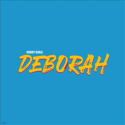 Sorry Girls — Deborah 앨범 커버