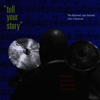 Guarneri Jazz Quartet - Tell Your Story (CD)