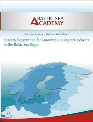 Strategy Programme for innovation in regional policies in the Baltic Sea Region