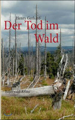 Der Tod im Wald
