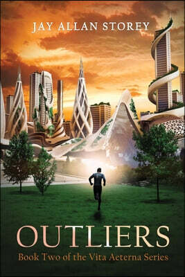 Outliers: Vita Aeterna: Book Two