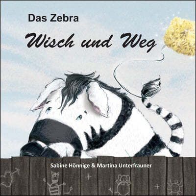 Das Zebra Wisch und Weg