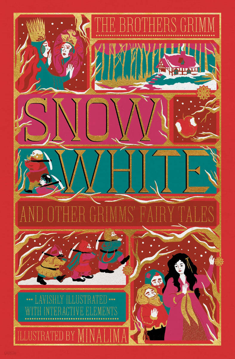 Snow White and Other Grimms&#39; Fairy Tales (Minalima Edition): Illustrated with Interactive Elements