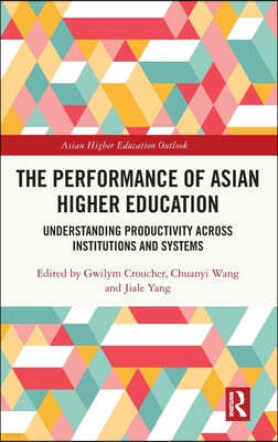 Performance of Asian Higher Education