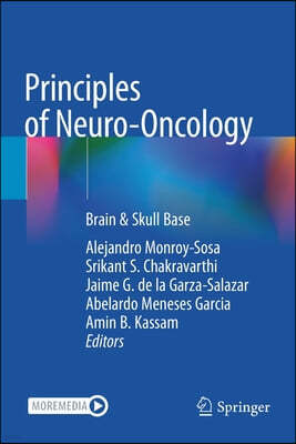 Principles of Neuro-Oncology: Brain & Skull Base