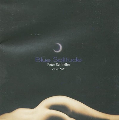 Peter Schindler (피터 쉰들러) - Blue Solitude (미개봉)