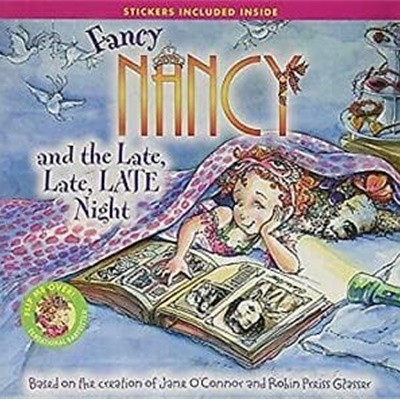 Fancy Nancy and the Sensational Babysitter/and the Late, Late, LATE Night