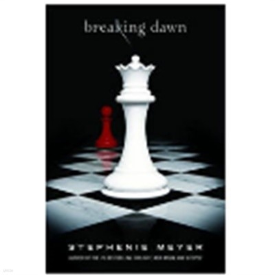 Breaking Dawn (Paperback, International Edition)