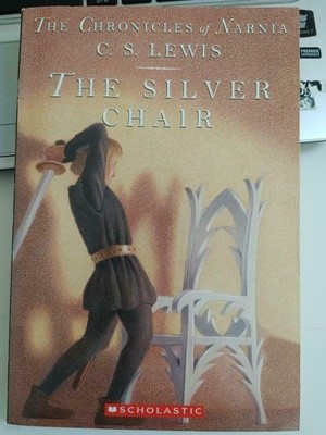 The Silver Chair: The Chronicles of Narnia / C. S. 루이스 (지은이),폴린 베인즈 (그림), SCHOLASTIC, 1995
