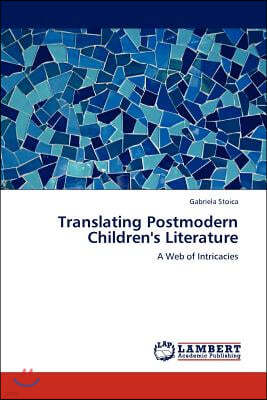 Translating Postmodern Children's Literature