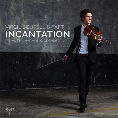 Virgil Boutellis-Taft — 인캔테이션 - 바이올린과 관현악을 위한 작품집 (Incantation - Works for Violin and Orchetral) - Virgil Boutellis-Taft 앨범 커버