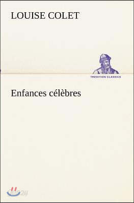 Enfances celebres