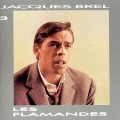 [미개봉] Jacques Brel / Les Flamandes (수입)