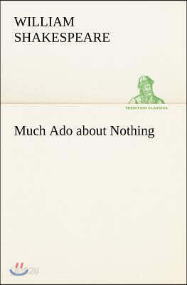 Much Ado about Nothing