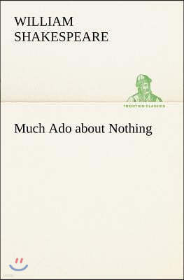 Much Ado about Nothing