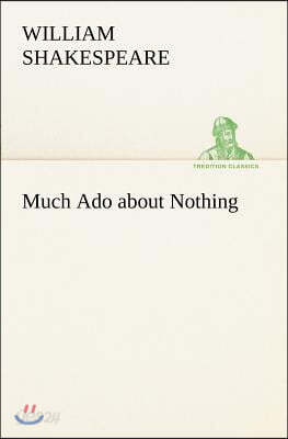 Much Ado about Nothing