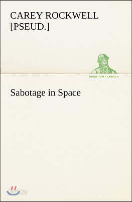 Sabotage in Space