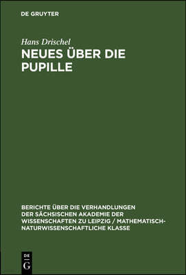 Neues Über Die Pupille