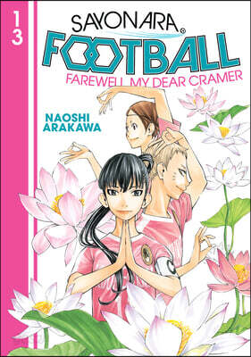 Sayonara, Football 13