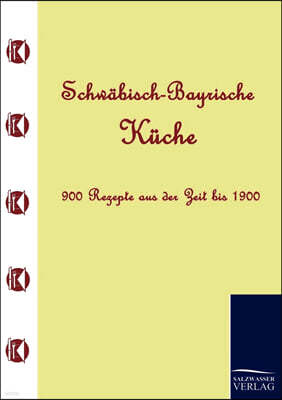 Schwabisch-Bayrische Kuche