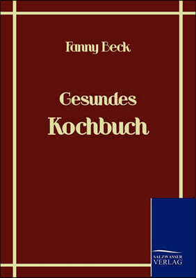 Gesundes Kochbuch