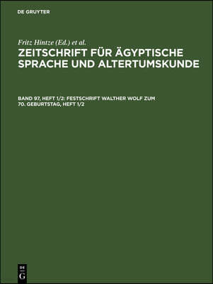 Festschrift Walther Wolf Zum 70. Geburtstag, Heft 1/2